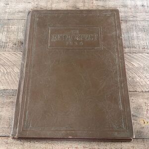 The Retrospective Blume High School 1924 Yearbook – Vintage School Annual